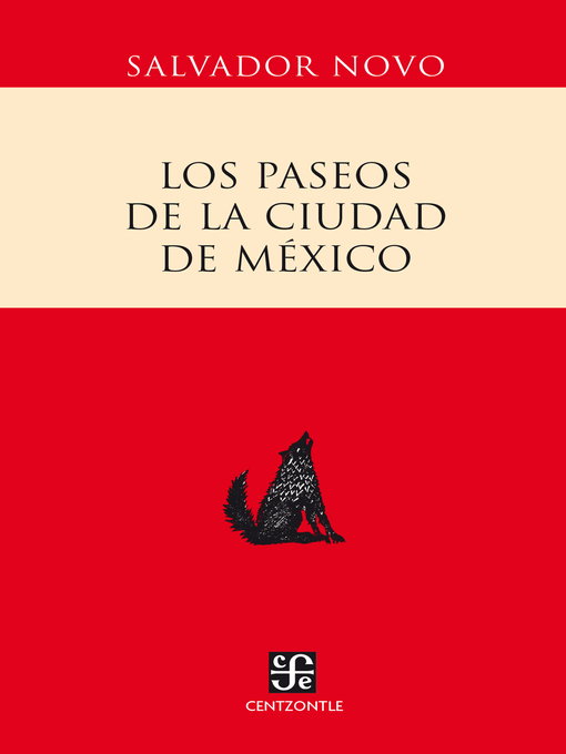 Title details for Los paseos de la ciudad de México by Salvador Novo - Available